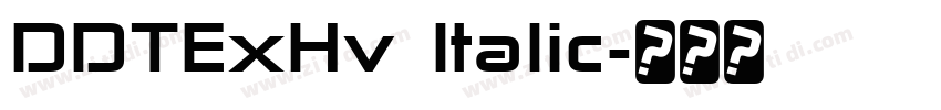 DDTExHv Italic字体转换